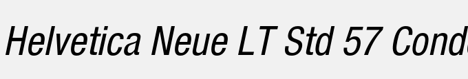 Helvetica Neue LT Std 57 Condensed Oblique